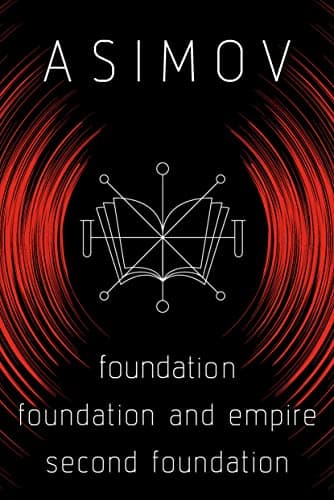 Foundation 3-Book Bundle: Foundation, Foundation and Empire, Second Foundation